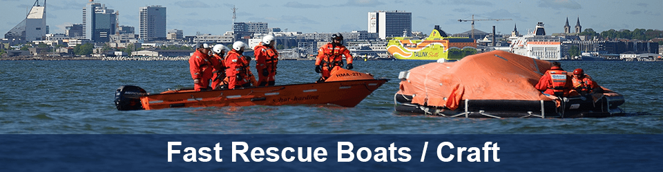 Fast Rescue Boats / Craft