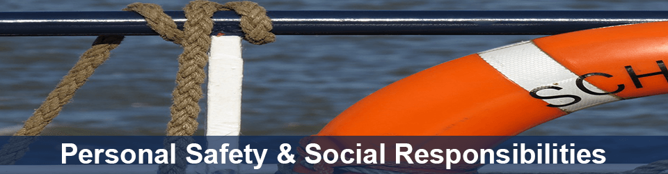 Personal Safety and Social Responsibilities